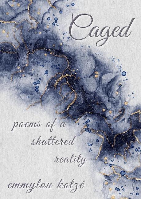 Knjiga Caged Emmylou Kotzé