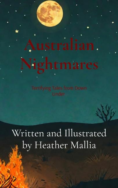 Knjiga Australian Nightmares Heather Mallia