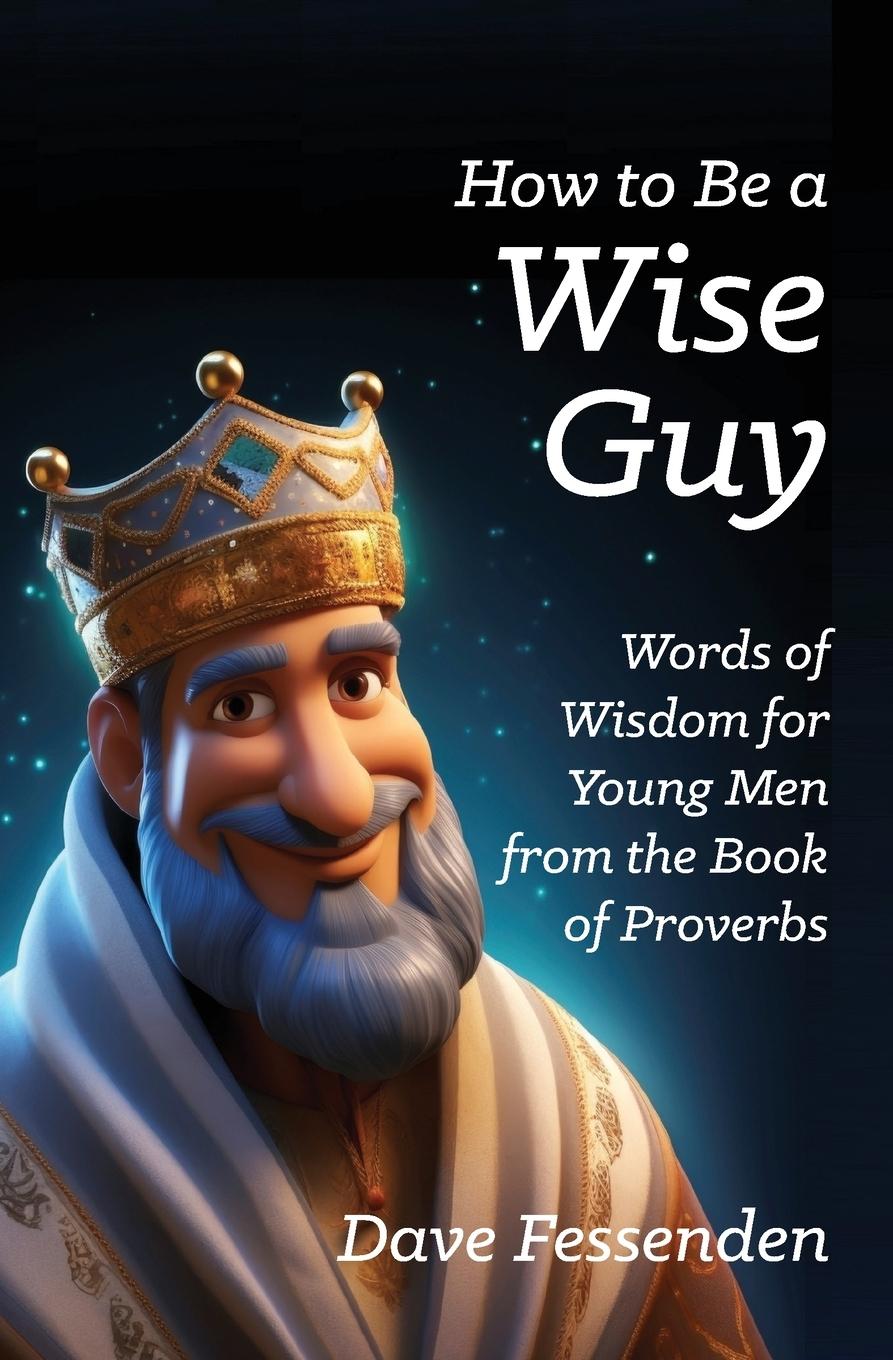 Knjiga How to Be a Wise Guy David E Fessenden