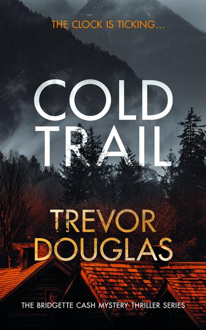 Knjiga Cold Trail Trevor Douglas