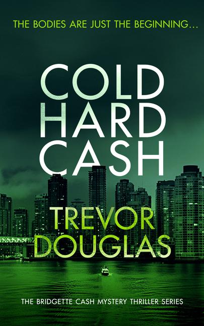 Book Cold Hard Cash Trevor Douglas
