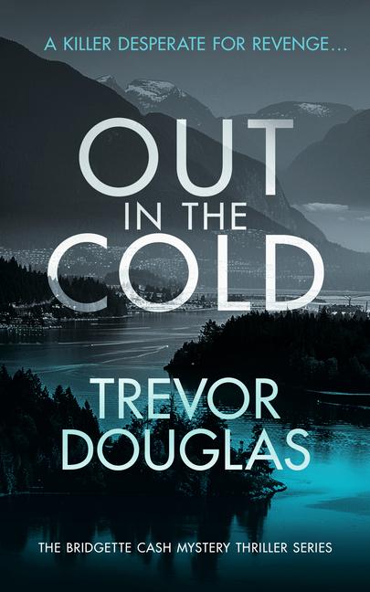 Knjiga Out In The Cold Trevor Douglas