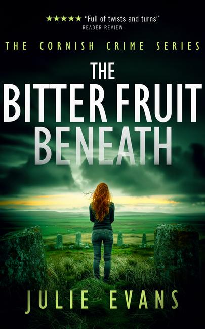 Knjiga Bitter Fruit Beneath Julie Evans