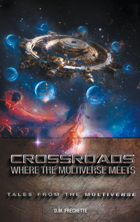 Knjiga Crossroads D.M. Frechette