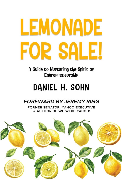 Knjiga Lemonade for Sale! Daniel Sohn