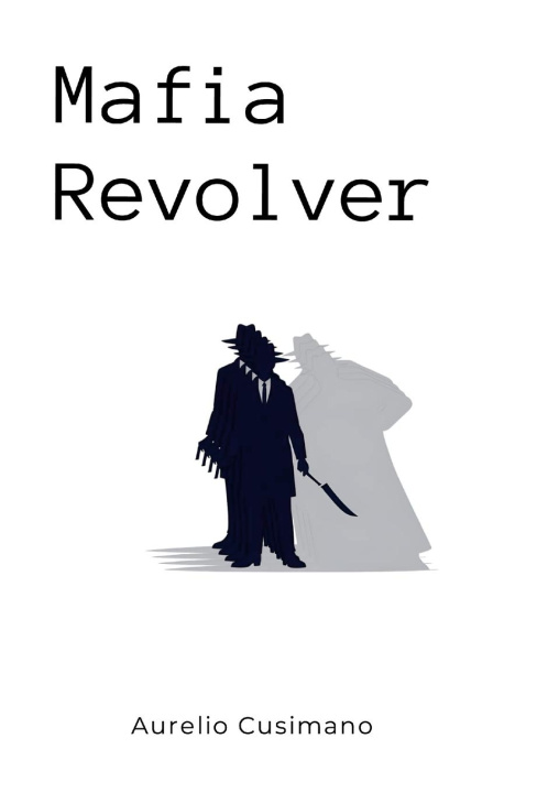 Kniha Mafia Revolver Aurelio Cusimano