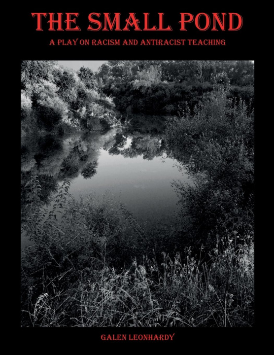 Knjiga The Small Pond Galen Leonhardy