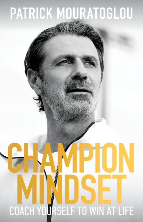 Buch Champion Mindset Patrick Mouratoglou