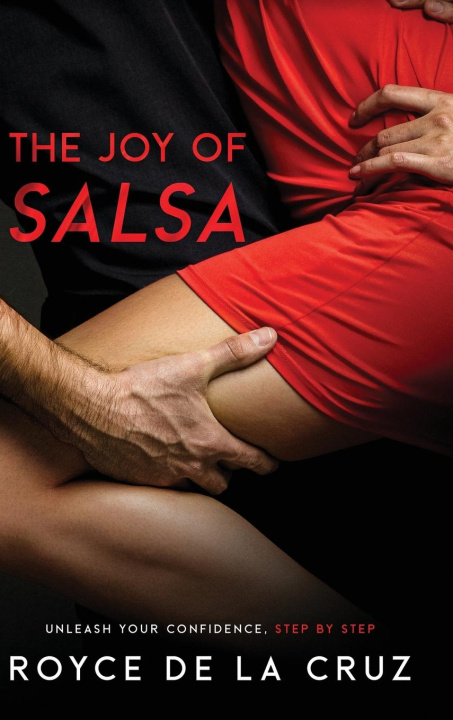 Libro The Joy of Salsa Royce de la Cruz
