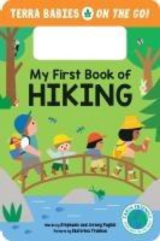 Knjiga My First Book of Hiking Jeremy Puglisi