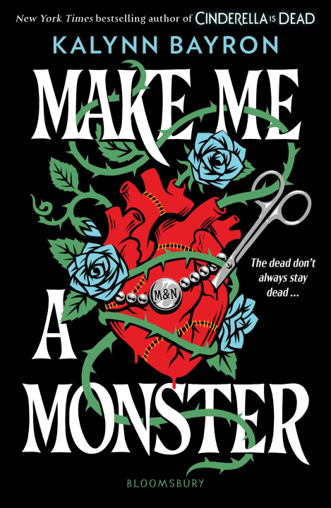 Книга Make Me a Monster Kalynn Bayron