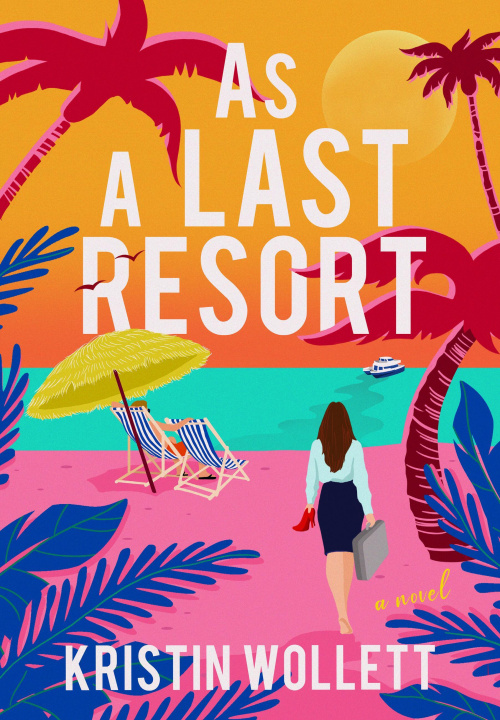 Boek As Last Resort Kristin Wollett