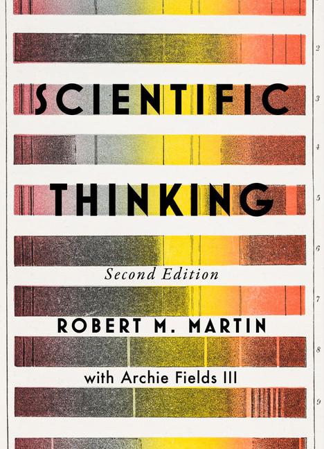 Knjiga Scientific Thinking, Second Edition Robert M. Martin