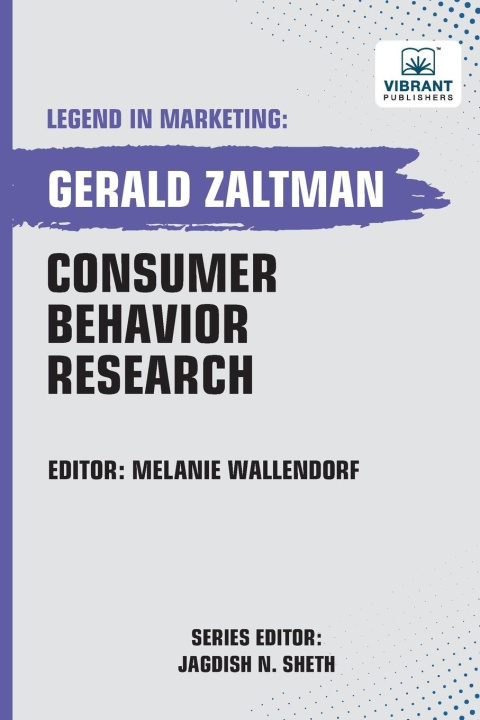 Knjiga Consumer Behavior Research Gerald Zaltman