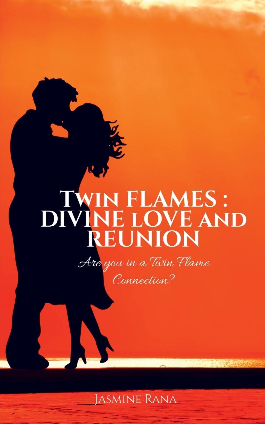 Knjiga Twin Flames Jasmine Rana