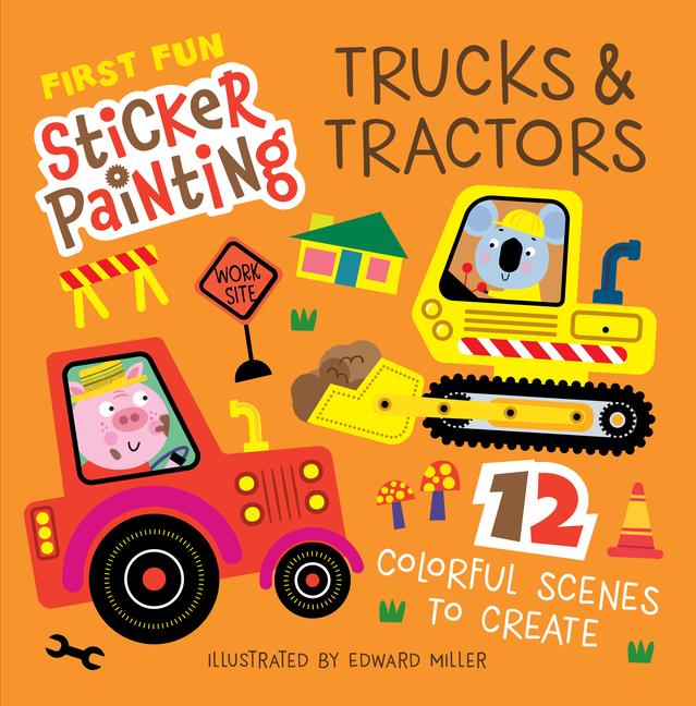 Buch First Fun Sticker Painting: Trucks and Tractors Edward Miller