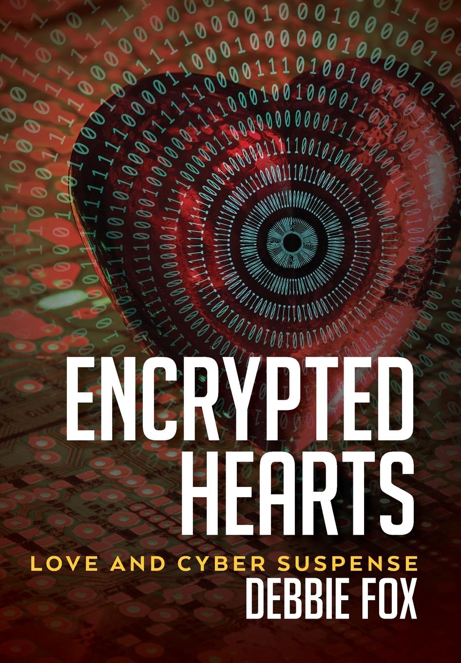 Kniha Encrypted Hearts Debbie Fox