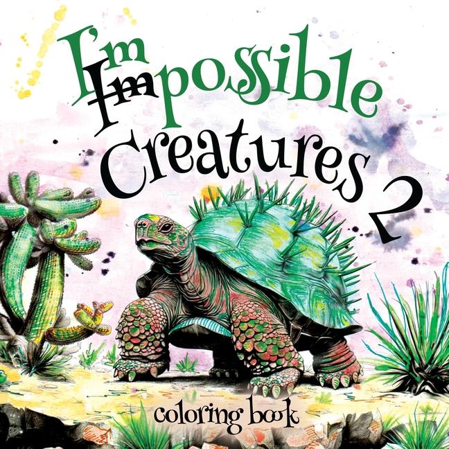 Knjiga Impossible Creatures 2 Mariana Sturza