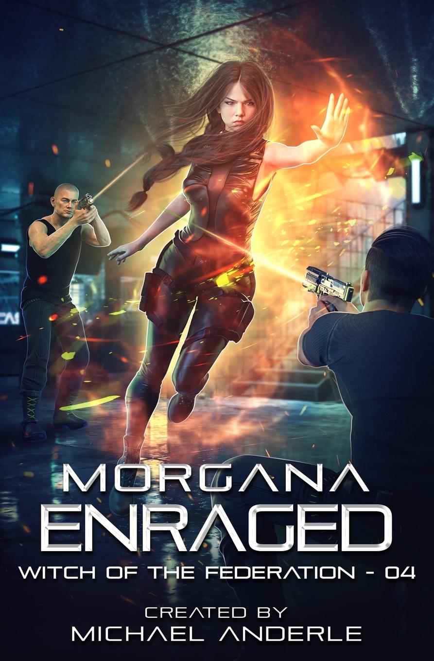 Knjiga Morgana Enraged Michael Anderle