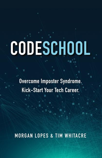 Knjiga Code School Morgan J Lopes