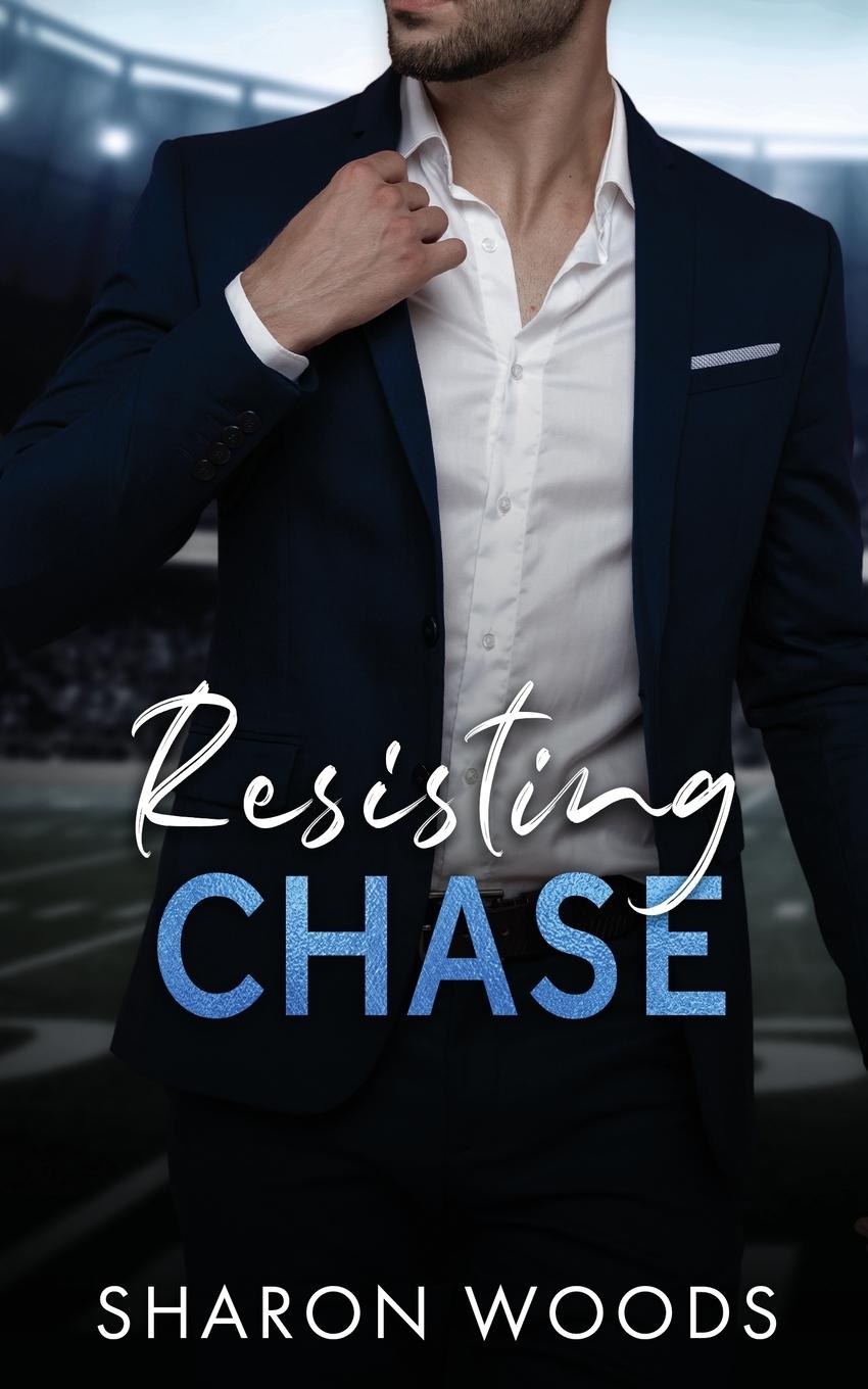 Kniha Resisting Chase Sharon Woods