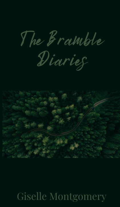 Knjiga The Bramble Diaries Giselle Montgomery