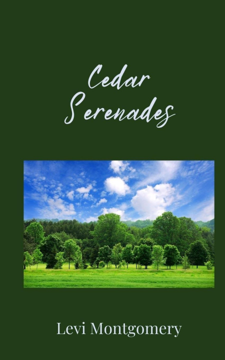 Knjiga Cedar Serenades Levi Montgomery