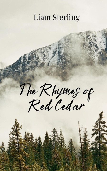 Kniha The Rhymes of Red Cedar Liam Sterling