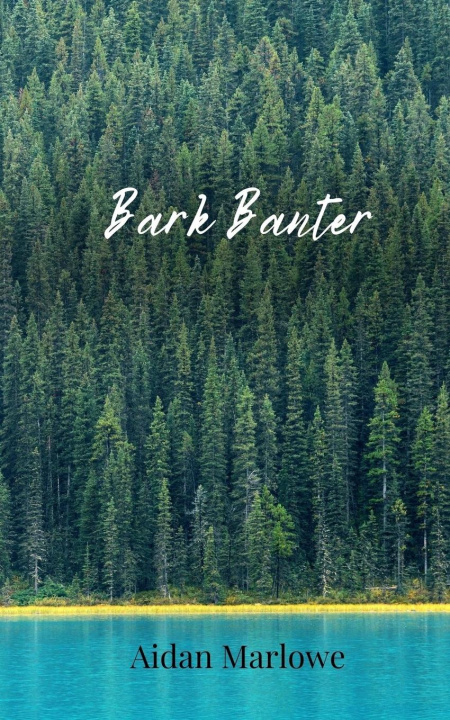 Knjiga Bark Banter Aidan Marlowe