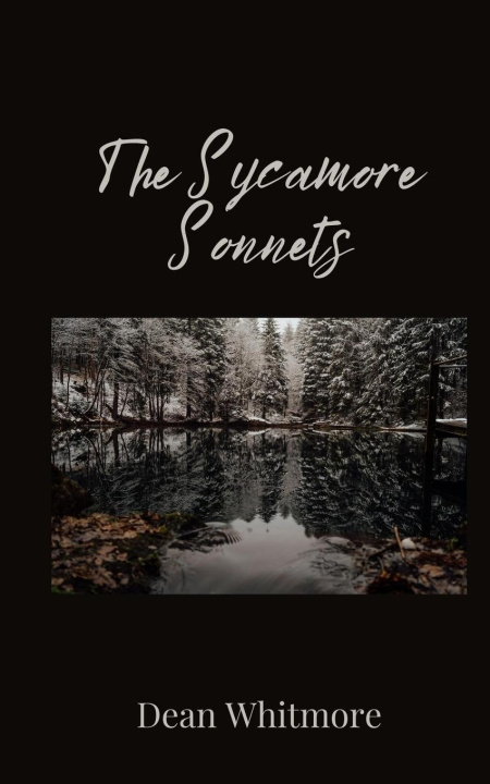 Kniha The Sycamore Sonnets Dean Whitmore