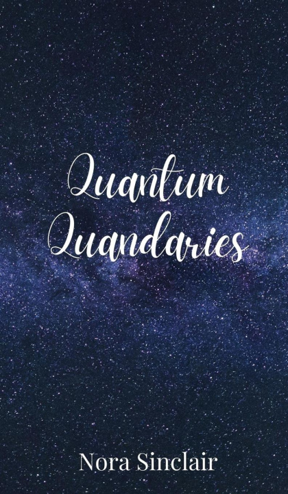 Kniha Quantum Quandaries Nora Sinclair