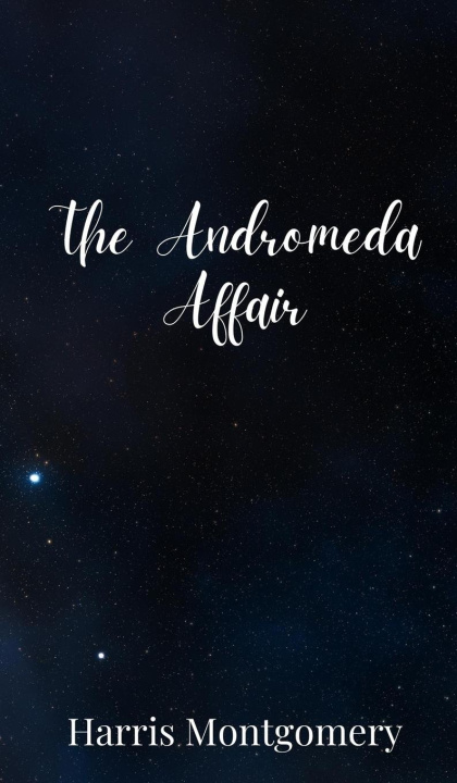 Knjiga The Andromeda Affair Harris Montgomery