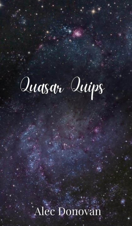 Knjiga Quasar Quips Alec Donovan