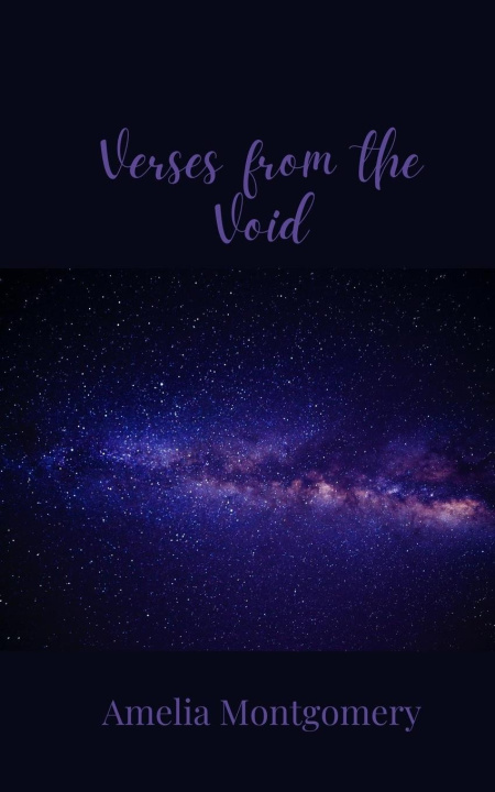 Knjiga Verses from the Void Amelia Montgomery
