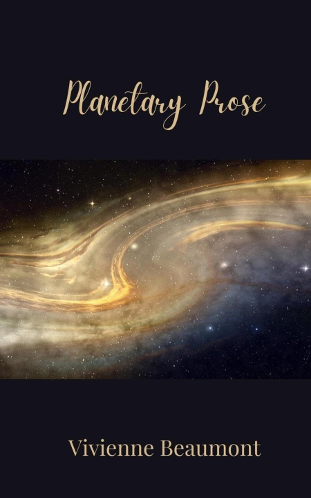 Knjiga Planetary Prose Vivienne Beaumont