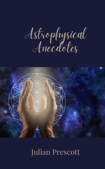 Buch Astrophysical Anecdotes Julian Prescott