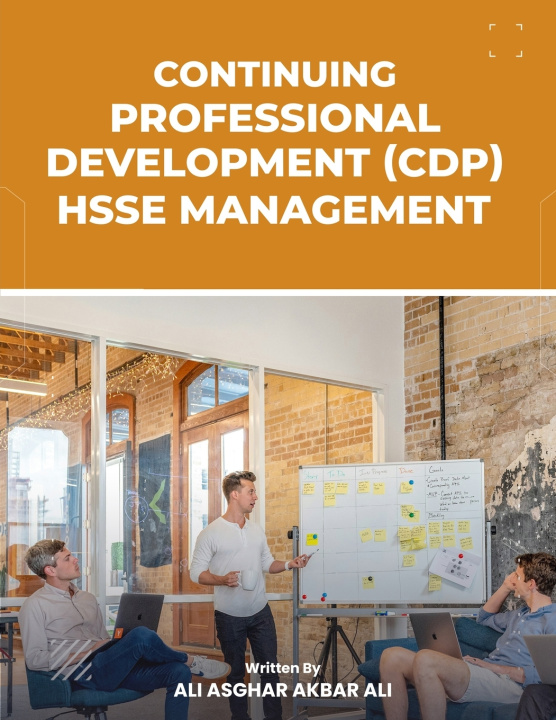 Knjiga Continuing Professional Development for HSSE Professionals. Ali Asghar Akbar Ali