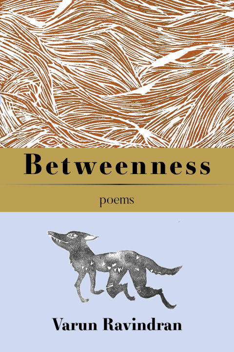 Könyv Betweenness Ravindran Varun