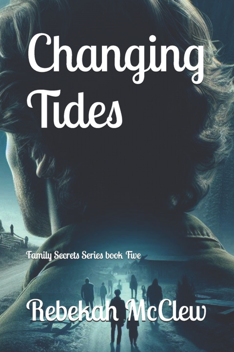 Knjiga Changing Tides Rebekah McClew