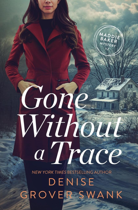 Knjiga Gone Without a Trace Denise Grover Swank