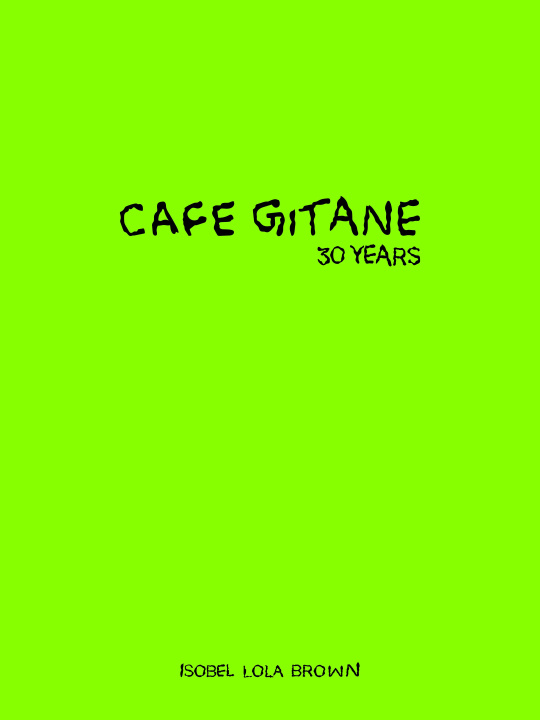 Książka Cafe Gitane Melanie Dunea
