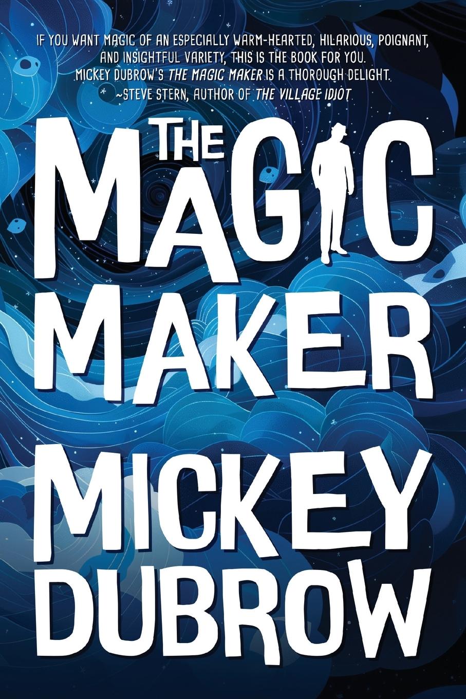 Knjiga The Magic Maker Mickey Dubrow