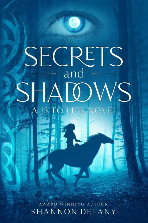 Knjiga Secrets and Shadows Shannon Delany