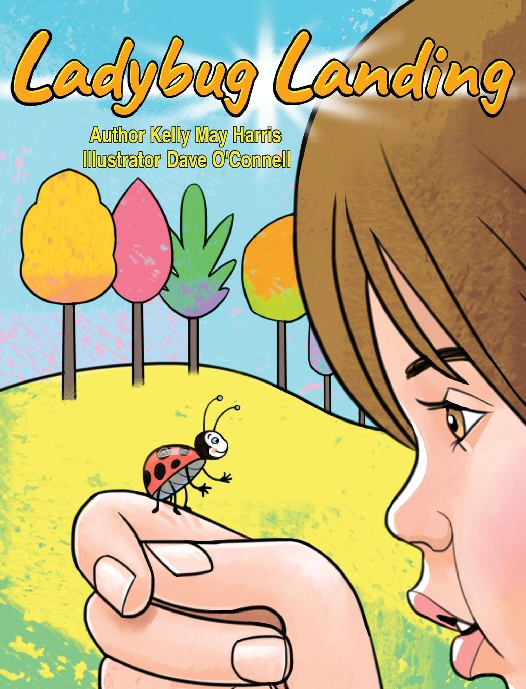 Knjiga Ladybug Landing Dave O'Connell