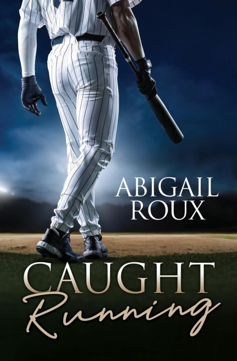 Knjiga Caught Running Abigail Roux