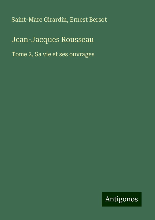 Książka Jean-Jacques Rousseau Ernest Bersot