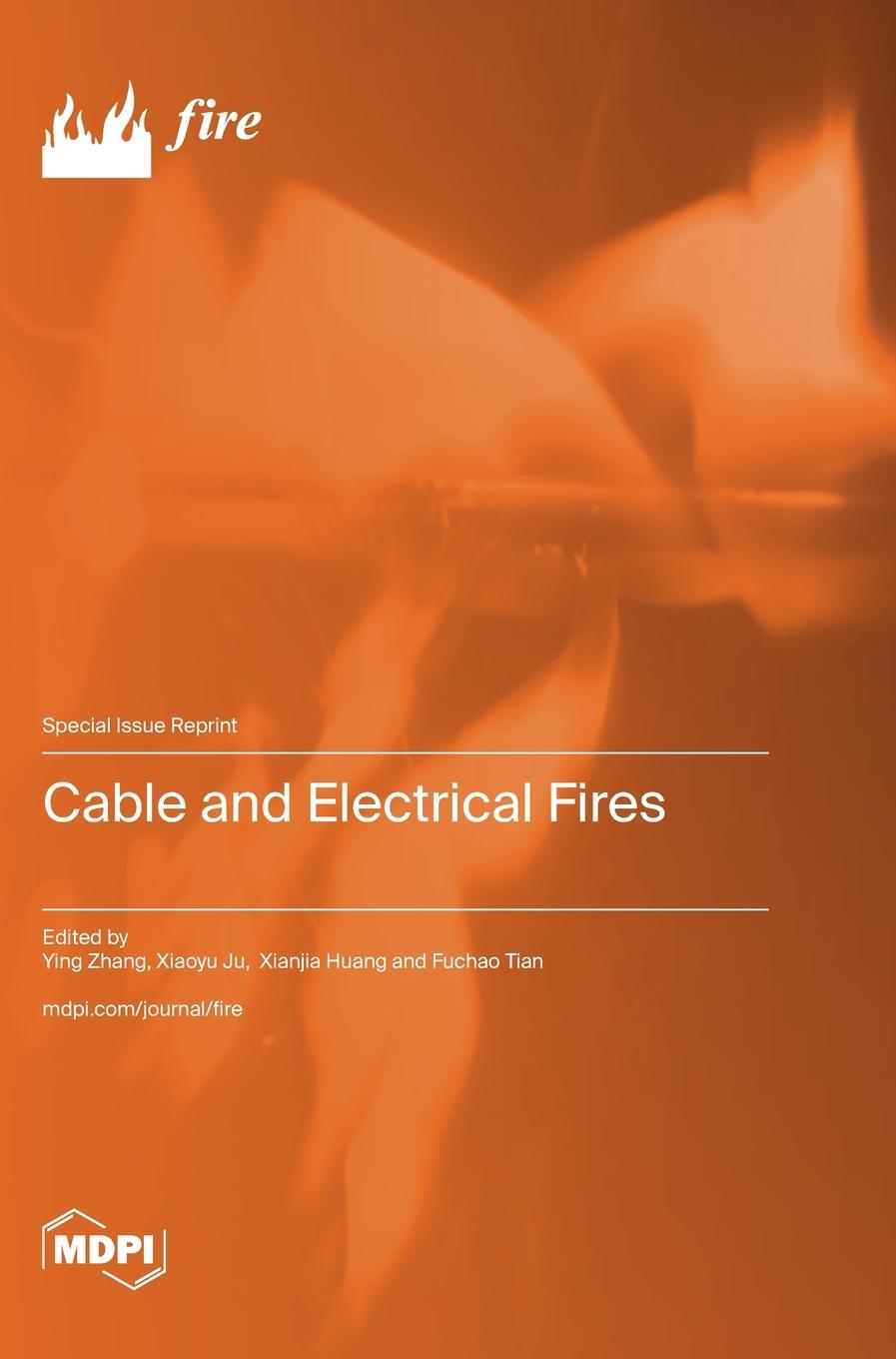 Knjiga Cable and Electrical Fires Ying Zhang