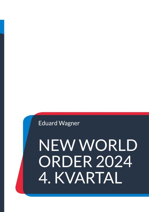 Βιβλίο New World Order 2024 4. kvartal 
