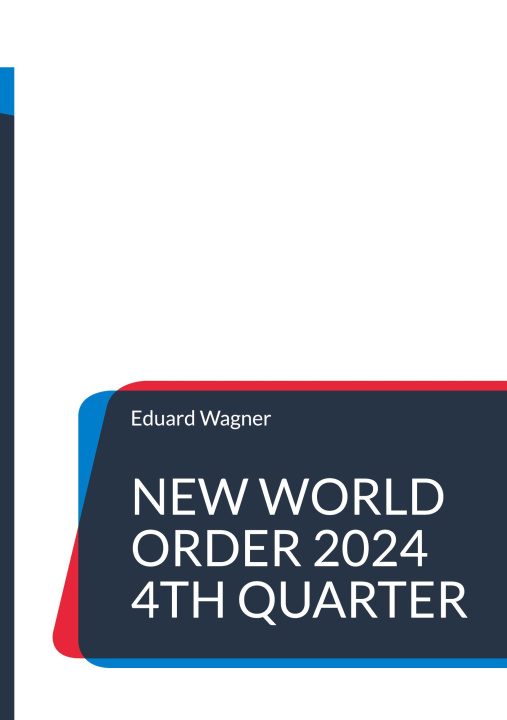 Βιβλίο New World Order 2024 4th Quarter 