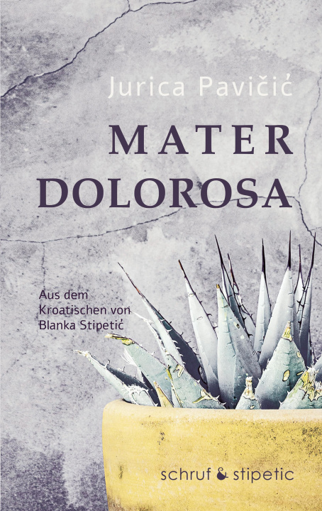 Kniha Mater Dolorosa Blanka Stipetic